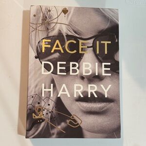 Face It by Debbie Harry Hardcover Book